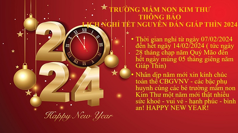 Thông báo: Lịch nghỉ Tết Nguyên Đán Giáp Thìn 2024 - Trường Mầm non Kim Thư
