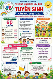 Trường Mầm non Kim Thư trân trọng thông báo Tuyển sinh  - Năm học 2026 - 2027